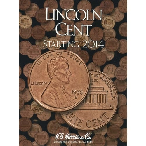 Lincoln Cents #4 Folder Starting 2014