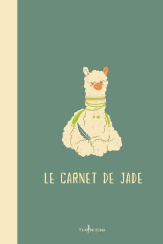 Le Carnet de Jade Carnet de Note Ligné 100 Pages Personnalisé Avec Prénom : JADE - Design LAMA