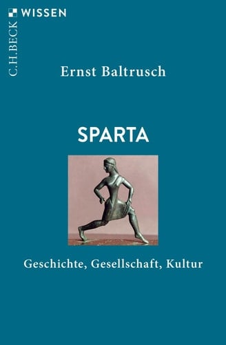 Sparta Geschichte, Gesellschaft, Kultur