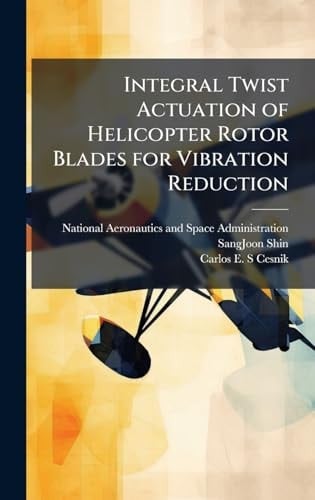 Integral Twist Actuation of Helicopter Rotor Blades for Vibration Reduction