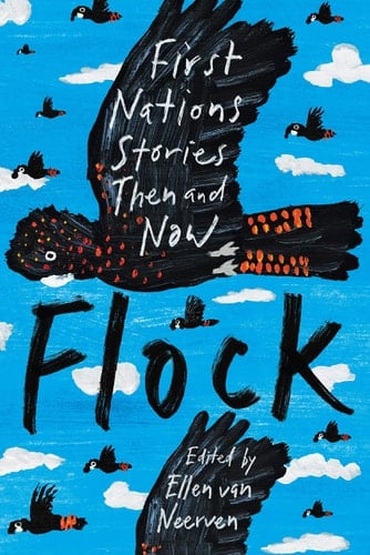 Flock First Nations Stories Then and Now