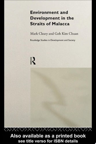Environment and Development in the Straits of Malacca
