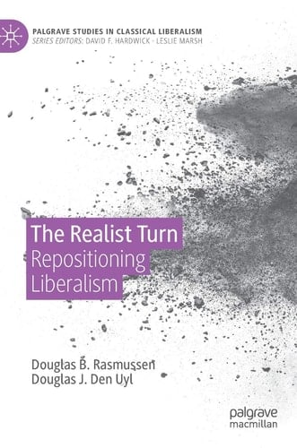 The Realist Turn Repositioning Liberalism
