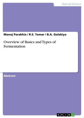 Overview of Basics and Types of Fermentation