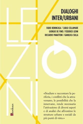 Dialoghi inter/urbani (RIF lezioni) (Italian Edition)