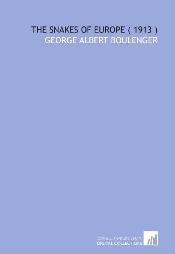 The Snakes of Europe ( 1913 )