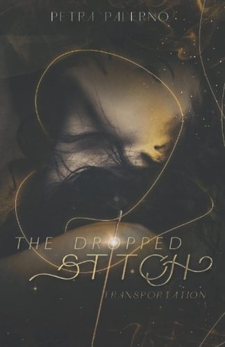 The Dropped Stitch: Transportation