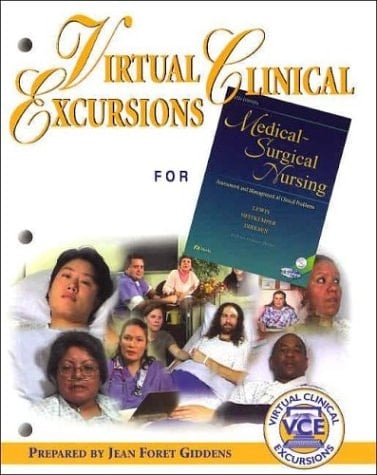 Virtual Clinical Excursions 1.0 to Accompany Medical-Surgical Nursing Assessment and Management of Clinical Problems