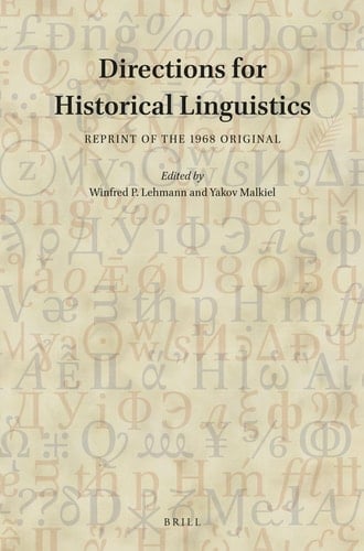 Directions for Historical Linguistics Reprint of the 1968 Original