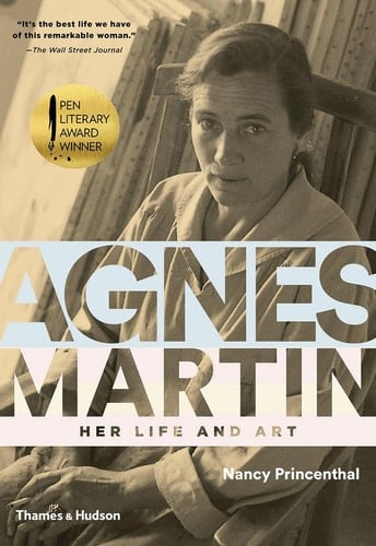 Agnes Martin Her Life and Art