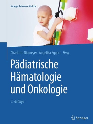 Pädiatrische Hämatologie und Onkologie (Springer Reference Medizin) (German Edition)
