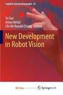 New Development in Robot Vision