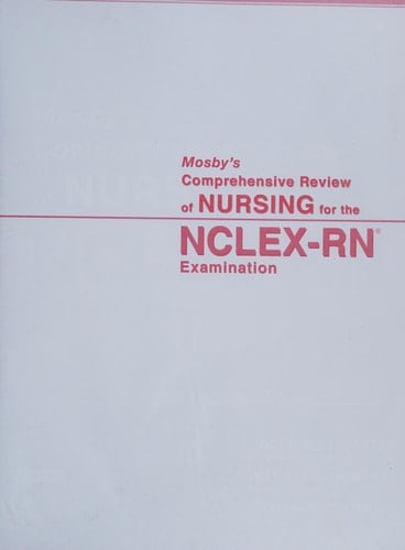 Mosby's Comprehensive Review of Nursing for NCLEX-RN®