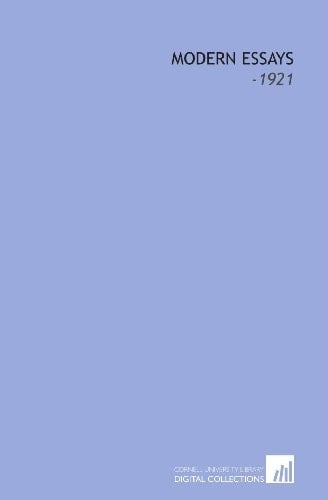 Modern Essays: -1921