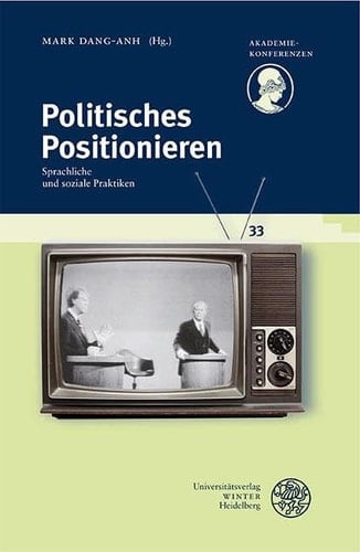Politisches Positionieren sprachliche und soziale Praktiken