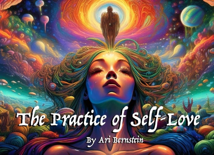 The Practice of Self Love