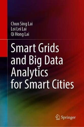 Smart Grids and Big Data Analytics for Smart Cities