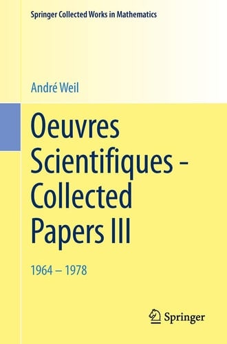 Oeuvres Scientifiques - Collected Papers III 1964-1978