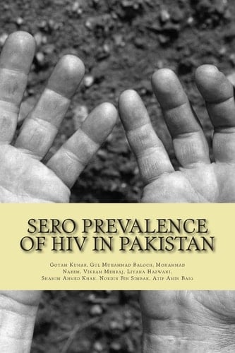 Sero Prevalence of HIV in Pakistan A Study Performed in Jail Prisoners