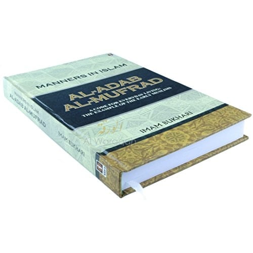 Manners in Islam A Code for Everyday Living: the Example of the Early Muslims