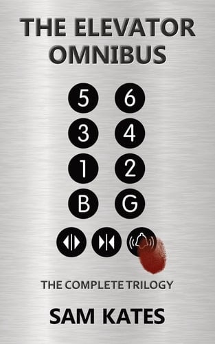 The Elevator Omnibus The Complete Trilogy