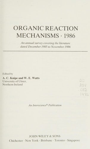 Organic Reaction Mechanisms 1986 An annual survey covering the literature dated December 1985 to November 1986