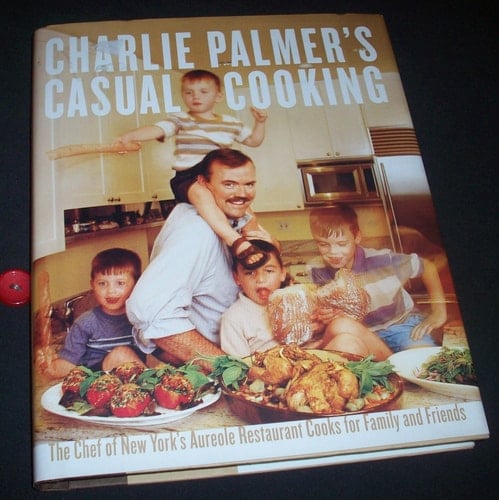 Charlie Palmer's Casual Cooking