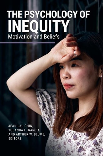 The Psychology of Inequity Motivation and Beliefs