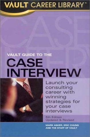 Vault Guide to the Case Interview