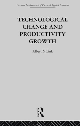 Technological Change and Productivity Growth