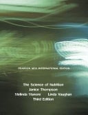 The Science of Nutrition Pearson New International Edition