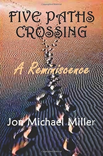 Five Paths Crossing A Reminiscence