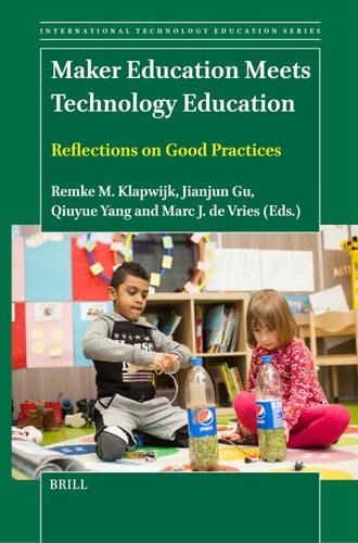 Maker Education Meets Technology Education Reflections on Good Practices
