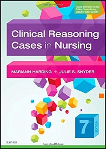 Clinical Reasoning Cases in Nursing 7th Edition