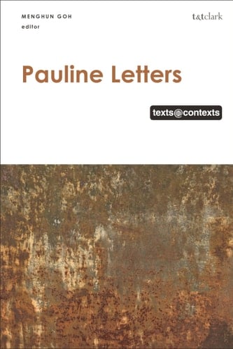 Pauline Letters: Texts @ Contexts