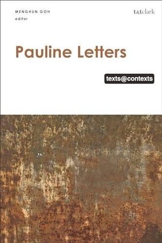 Pauline Letters: Texts @ Contexts