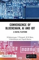 Convergence of Blockchain, AI and IoT A Digital Platform