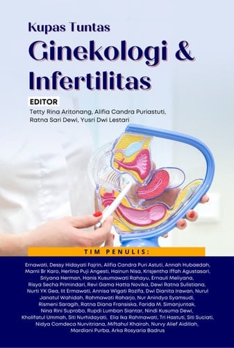 Kupas Tuntas Ginekologi dan Infertilitas