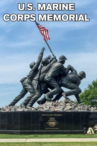 U. S. Marine Corps Memorial Battle of Iwo Jima - Composition Notebook Journal Diary, College Ruled, 150 Pages