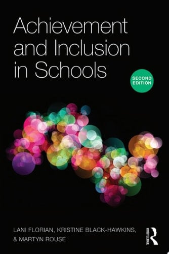 Achievement and Inclusion in Schools