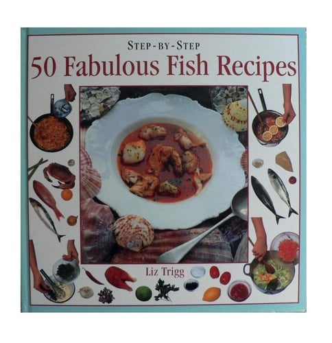 50 Fabulous Fish Recipes