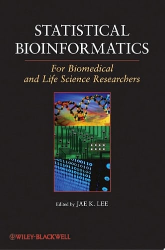 Statistical Bioinformatics For Biomedical and Life Science Researchers