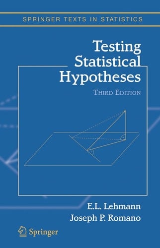 Testing Statistical Hypotheses (Springer Texts in Statistics)