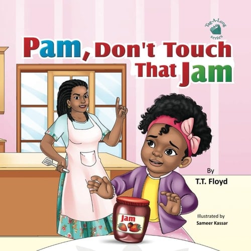 Tag-A-Long Reader Series Pam Don't Touch That Jam