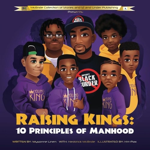 Raising Kings 10 Principles of Manhood