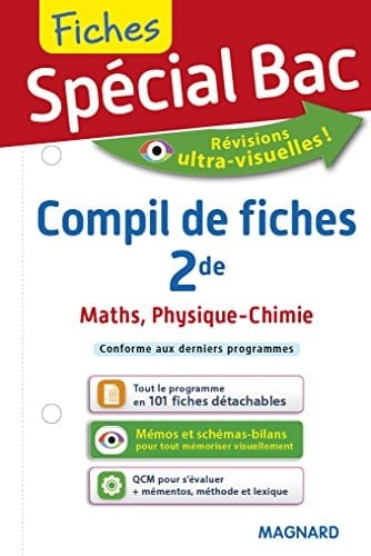 Maths, Physique-Chimie 2de Compil de fiches