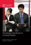 Routledge Handbook of Chinese Media: Chinese media and the world