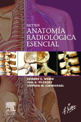 Netter. Anatomía radiológica esencial (Spanish Edition)
