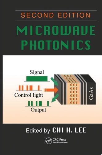 Microwave Photonics, Second Edition