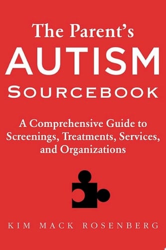 The Parent?s Autism Sourcebook